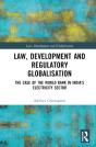 Law, Development And Regulatory Globalisation - Preview