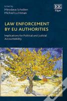 Law Enforcement By Eu Authorities
