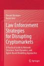 Law Enforcement Strategies For Disrupting Cryptomarkets - Preview