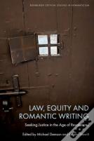 Law, Equity And Romantic Writing