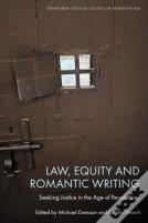 Law, Equity And Romantic Writing