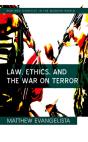 Law, Ethics, And The War On Terror - Preview