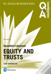 Law Express Question And Answer: Equity And Trusts, 5th Edition