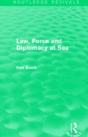 Law, Force And Diplomacy At Sea (Routledge Revivals) - Preview