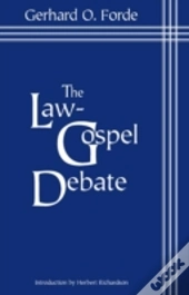 Law Gospel Debate The