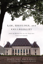 Law, Ideology, And Collegiality - Preview