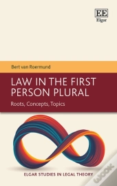 Law In The First Person Plural - Roots, Concepts, Topics