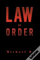 Law Is Order