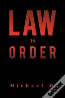 Law Is Order