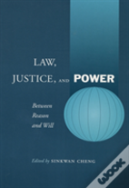 Law, Justice, And Power