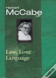 Law, Love And Language