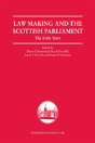 Law Making And The Scottish Parliament - Preview