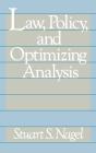 Law, Policy, And Optimizing Analysis - Preview