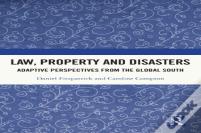 Law, Property And Disasters