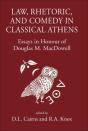 Law, Rhetoric And Comedy In Classical Athens - Preview