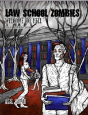 Law School Zombies Welcome To Hell - Preview