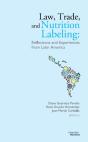Law, Trade, And Nutrition Labeling - Preview