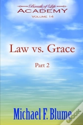 Law Vs. Grace