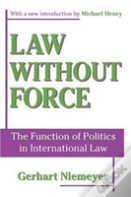 Law Without Force