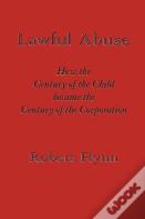 Lawful Abuse