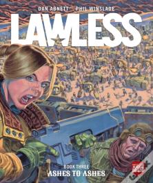 Lawless Book Three: Ashes To Ashes