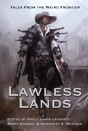 Lawless Lands - Preview