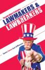 Lawmakers & Lawbreakers: Same Same But D - Preview