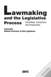 Lawmaking And The Legislative Process