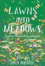 Lawns Into Meadows - Preview