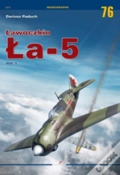Lawoczkin La-5 Vol. I