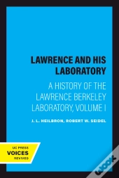 Lawrence And His Laboratory