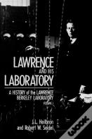 Lawrence And His Laboratory