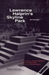 Lawrence Halprin'S Skyline Park