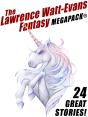 Lawrence Watt-Evans Fantasy Megapack(R) - Preview