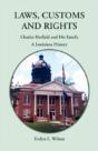 Laws, Customs And Rights: Charles Hatfie - Preview