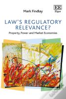 Law'S Regulatory Relevance?
