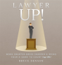 Lawyer Up! - Preview