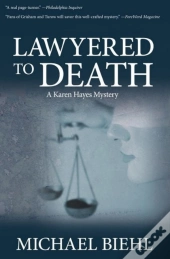 Lawyered To Death
