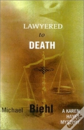 Lawyered To Death