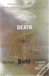 Lawyered To Death