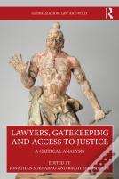 Lawyers, Gatekeeping And Access To Justice