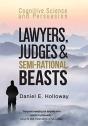 Lawyers, Judges & Semi-Rational Beasts: - Preview