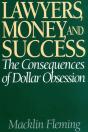 Lawyers, Money, And Success - Preview