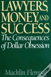 Lawyers, Money, And Success