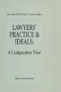 Lawyers' Practice & Ideals: A Comparative View - Preview