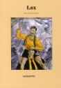 Lax ; Une Monographie - Preview
