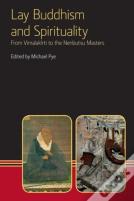 Lay Buddhism And Spirituality
