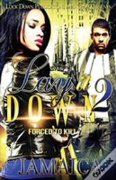 Lay It Down 2