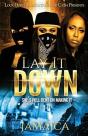 Lay It Down - Preview