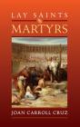 Lay Saints: Martyrs - Preview